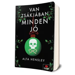 Alta Hensley - Van ​zsákjában minden jó 