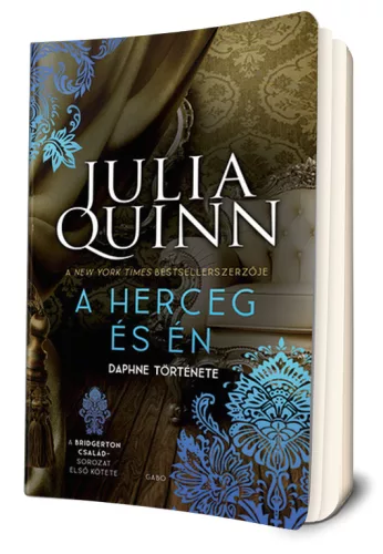 Julia Quinn - A ​herceg és én (Bridgerton család 1.) 