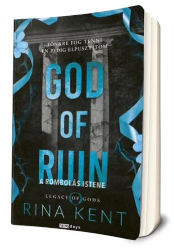 Rina Kent - God ​of Ruin – A rombolás istene (Legacy of Gods 4.)
