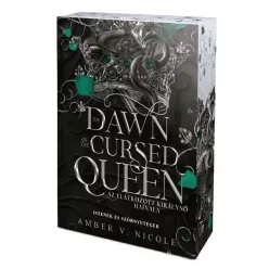   Amber V. Nicole - The ​Dawn of the Cursed Queen – Az elátkozott királynő hajnala (Istenek és szörnyetegek 3.) 