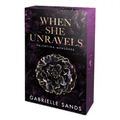   Gabrielle Sands - When ​She Unravels - Valentina menedéke (The Fallen 1.)