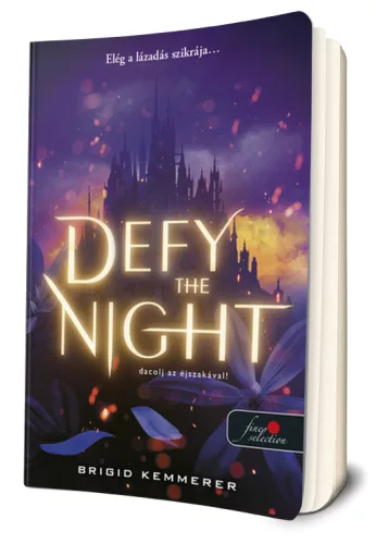 Brigid Kemmerer - Dacolj ​az éjszakával! (Defy the Night 1.) 