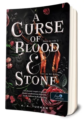 K. A. Tucker - A ​Curse of Blood and Stone - Vér és kő átka (Sors és tűz 2.)