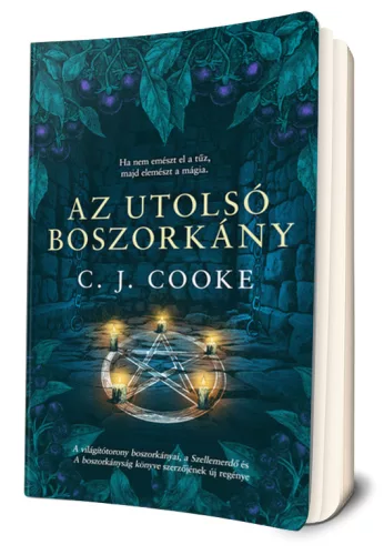 C. J. Cooke - Az ​utolsó boszorkány