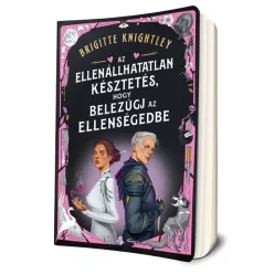   Brigitte Knightley - Az ​ellenállhatatlan késztetés, hogy belezúgj az ellenségedbe (Dearly Beloathed 1.) 