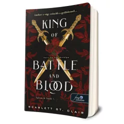   Scarlett St. Clair - King ​of Battle and Blood – Harc és vér királya (Adrian & Isolde 1.) 