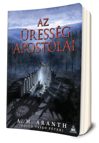 A. M. Aranth - Az ​Üresség apostolai