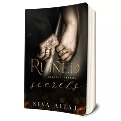   Neva Altaj - Ruined ​Secrets – Sebzett titkok (Perfectly Imperfect 4.) - éldekorált