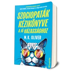   M.K. Oliver - Szociopaták ​kézikönyve a jó házassághoz