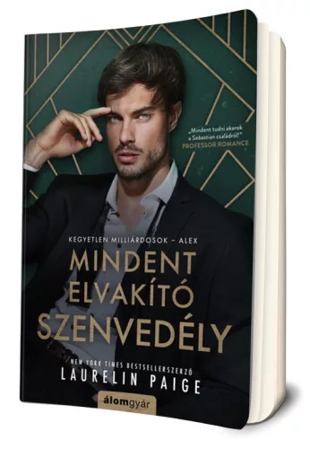 Laurelin Paige - Mindent ​elvakító szenvedély (Kegyetlen milliárdosok 3.)