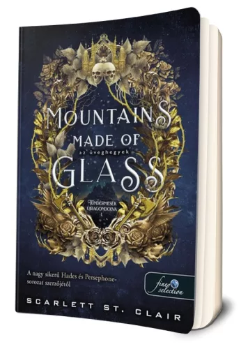 Scarlett St. Clair - Mountains ​Made of Glass - Az üveghegyek (Tündérmesék újragondolva 1.)
