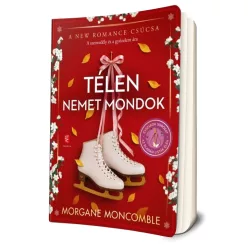 Morgane Moncomble - Télen ​nemet mondok (Évszakok 2.)