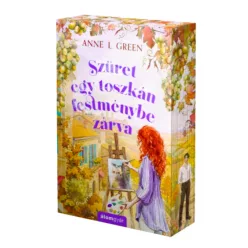   Anne L. Green - Szüret ​egy toszkán festménybe zárva (Évszakok Toszkánában 4.) 