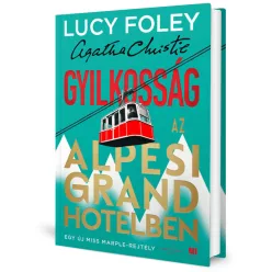 Lucy Foley - Gyilkosság ​az Alpesi Grand Hotelben 