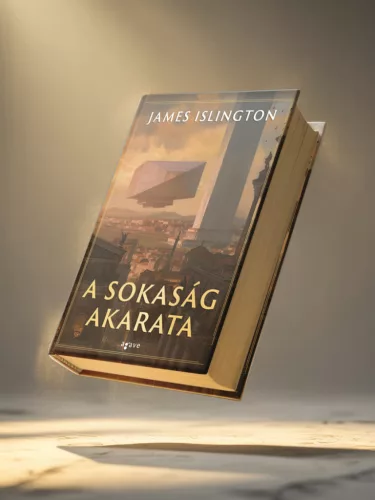 James Islington - A ​sokaság akarata (Hierarchia 1.)