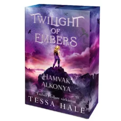   Tessa Hale - Twilight ​of Embers - Hamvak Alkonya (Ember Hollow sárkányai 1.)