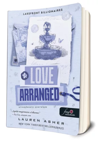 Lauren Asher - Love ​Arranged – Elrendezett szerelem (Lakefront Billionaires 3.) 