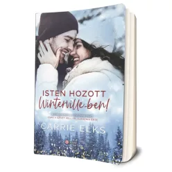   Carrie Elks - Isten ​hozott Winterville-ben! (Winterville 1.)