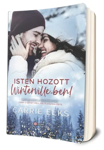 Carrie Elks - Isten ​hozott Winterville-ben! (Winterville 1.)
