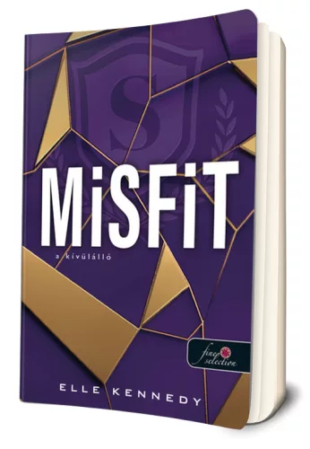 Elle Kennedy - Misfit ​- A kívülálló (Prep 1.)