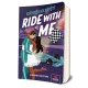 Simone Soltani - Ride ​With Me – Száguldjunk együtt! (Lights Out 2.)