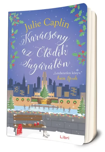 Julie Caplin - Karácsony ​az Ötödik sugárúton (Christmas Escapes 1.)