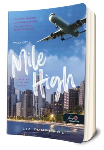 Liz Tomforde - Mile ​High – Szerelem a felhők között (Windy City 1.) 