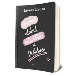   Leiner Laura - Szerelem ​alakul valahol a Deákban (Belvárosi Deák 3.) 